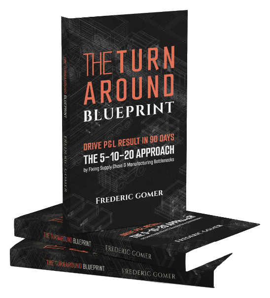 The Turnaround Blueprint by Frederic Gomer